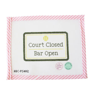 Court Closed / Bar Open