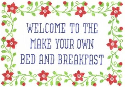 Welcome To...Bed & Breakfast