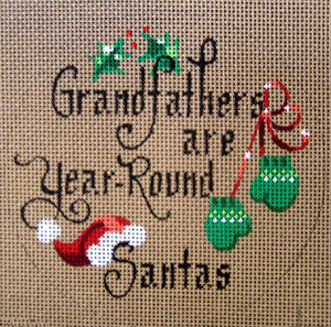 Grandfathers are Year Round Santas