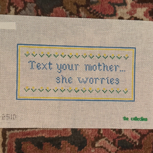 Text Your Mother...