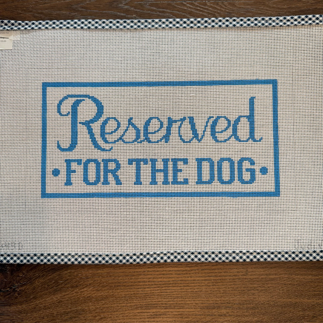 Reserved for Dog
