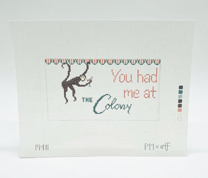 You Had Me at The Colony