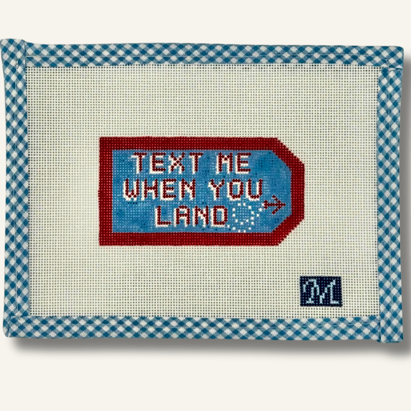 Text When You Land