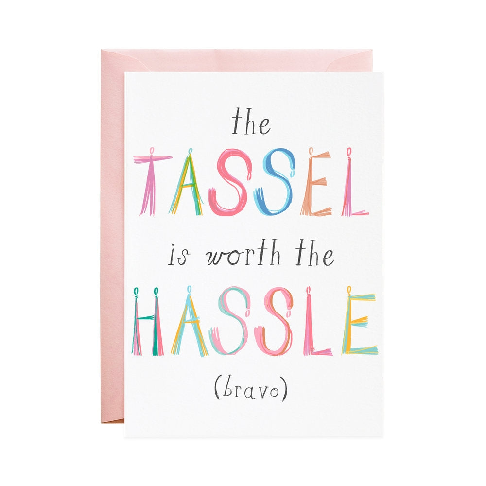 Tassel Hassle Card
