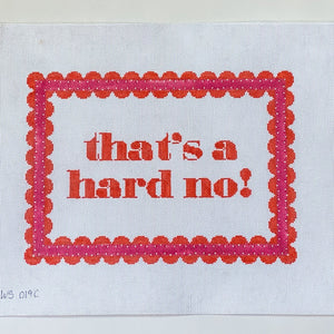 Hard No Canvas