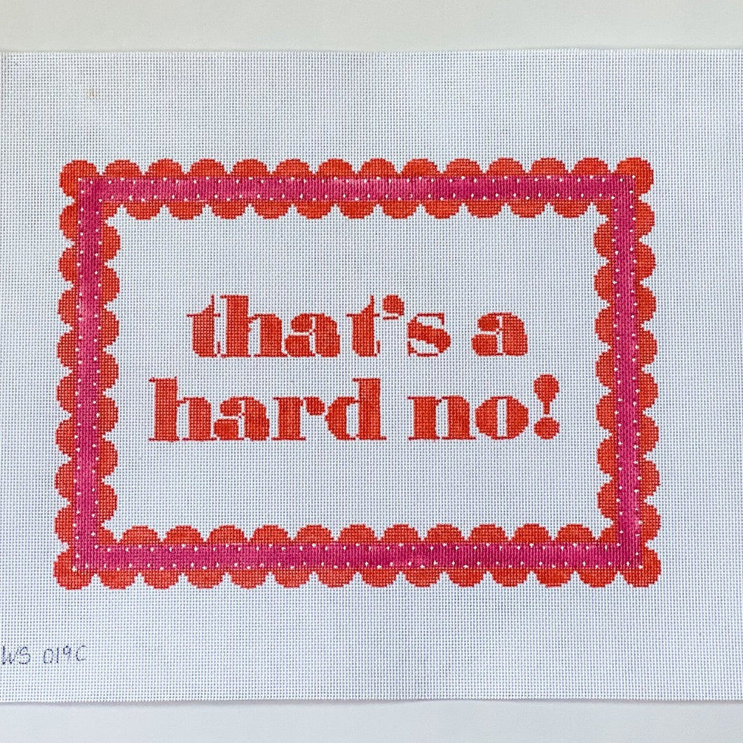 Hard No Canvas