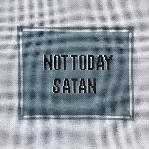 Not Today Satan Canvas