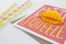 Load image into Gallery viewer, To My Main Squeeze Pop-Up Card
